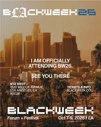 Flyer for BLACKWEEK LA (Oct 7–9)